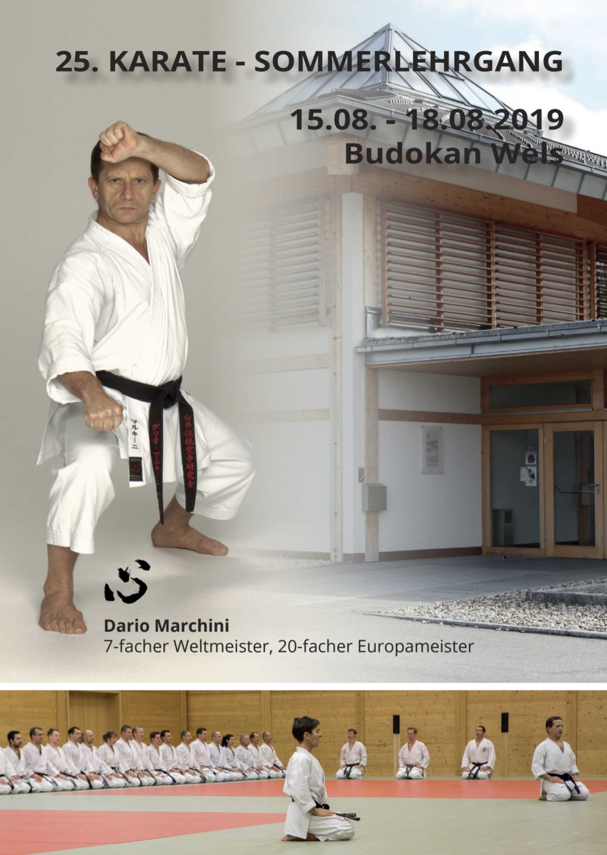 Austria Karatedo Kunren 2019: 25. Karate – Sommerlehrgang – Budokan Wels